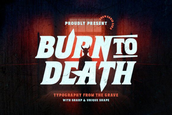 Burntodeath Regular: Igniting Your Designs with a Sharp Wedge-Serif Horror Typeface