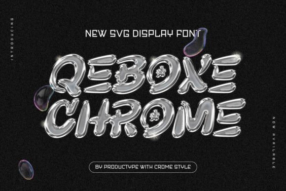 Qebox Chrome: A Futuristic SVG Font for Bold Designs