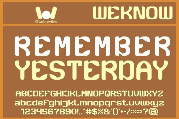 Remember Yesterday: A Font for Modern Nostalgia